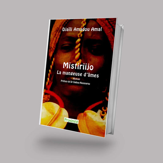 Couverture du roman Mistiriijo, la mangeuse d'âmes de Djaïli Amadou Amal sur le mistiraaku : croyance peule, accusation de sorcellerie, et drame de la marginalisation d’une femme dans un village sahélien.