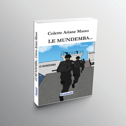 Couverture du roman Le drame du Mumdemba, inspiré d’un naufrage militaire réel, entre amour, perte et espoir porté par la vie d’un soldat et d’une réfugiée.
